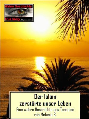 cover image of Der Islam zerstörte unser Leben